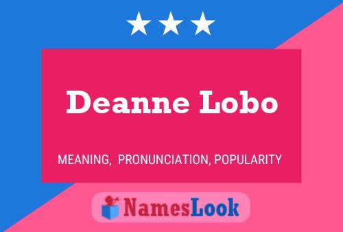 Deanne Lobo Namensposter