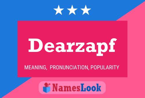 Dearzapf Namensposter