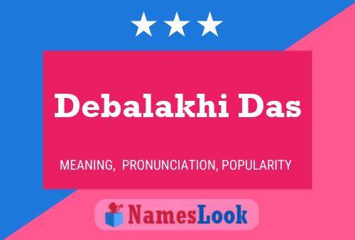 Debalakhi Das Namensposter