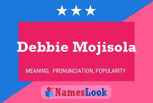 Debbie Mojisola Namensposter