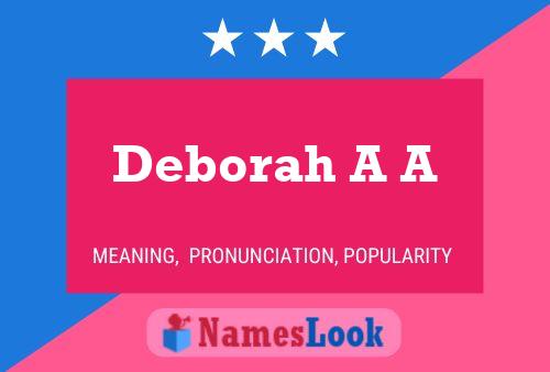 Deborah A A Namensposter