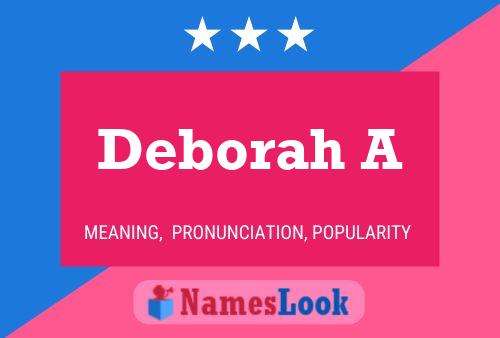 Deborah A Namensposter