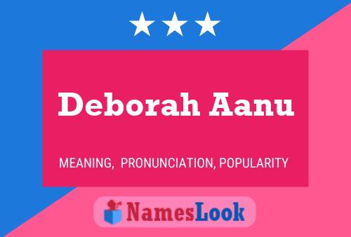 Deborah Aanu Namensposter