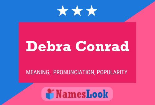 Debra Conrad Namensposter