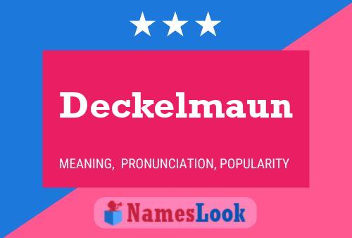 Deckelmaun Namensposter