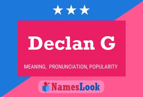 Declan G Namensposter