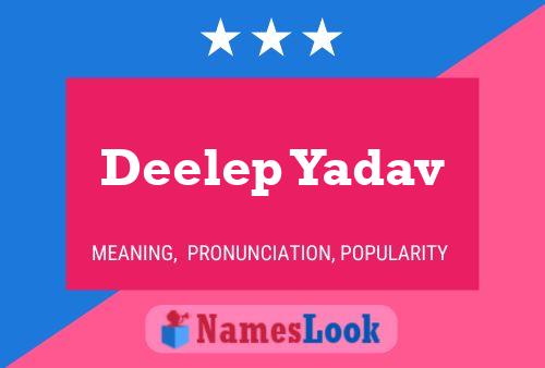 Deelep Yadav Namensposter