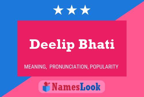 Deelip Bhati Namensposter