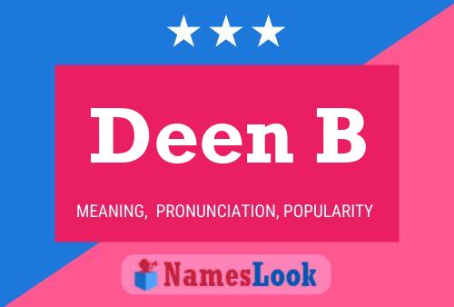 Deen B Namensposter