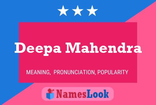 Deepa Mahendra Namensposter