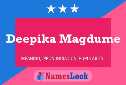 Deepika Magdume Namensposter