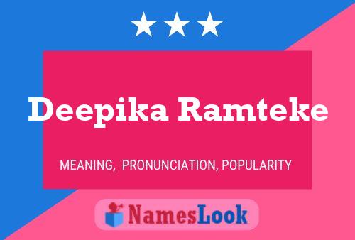 Deepika Ramteke Namensposter