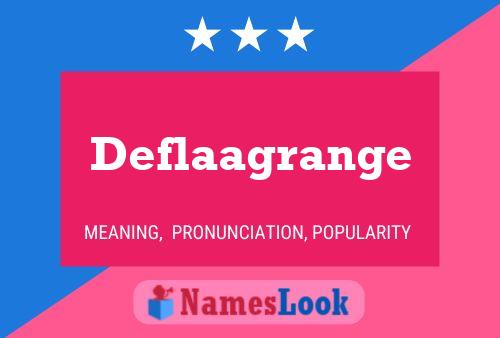 Deflaagrange Namensposter