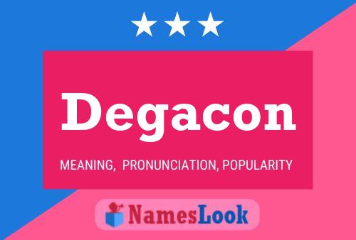 Degacon Namensposter