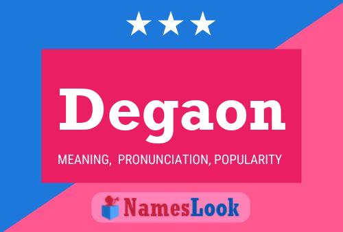 Degaon Namensposter