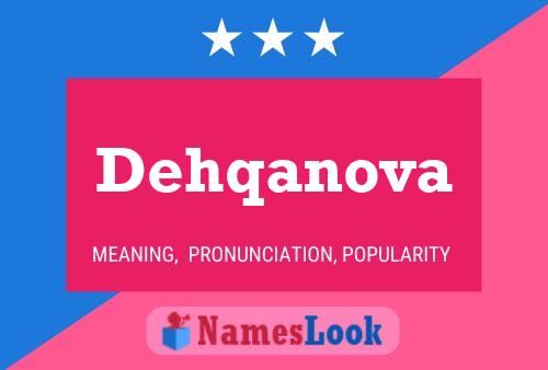 Dehqanova Namensposter