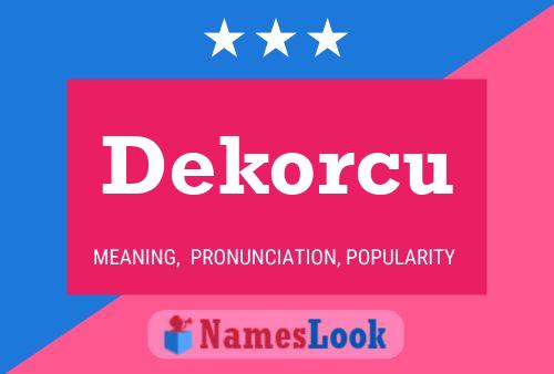 Dekorcu Namensposter