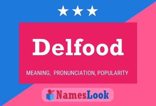 Delfood Namensposter