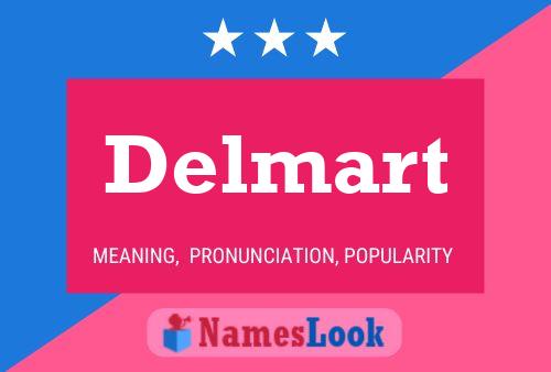 Delmart Namensposter