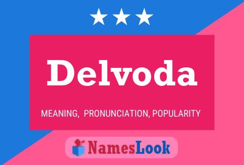 Delvoda Namensposter