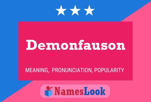 Demonfauson Namensposter