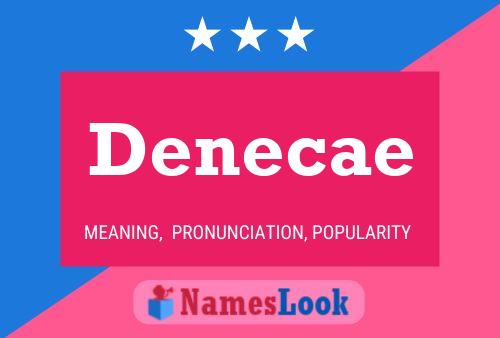 Denecae Namensposter