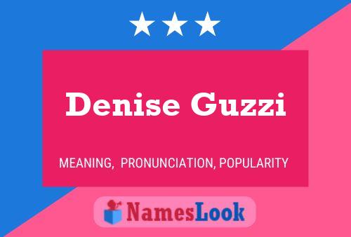 Denise Guzzi Namensposter