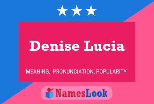 Denise Lucia Namensposter