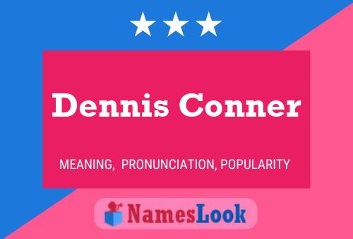 Dennis Conner Namensposter