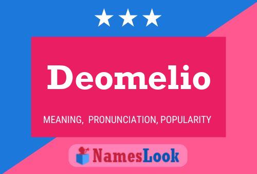 Deomelio Namensposter