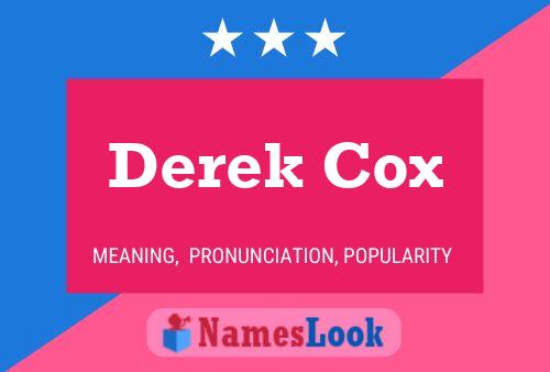 Derek Cox Namensposter