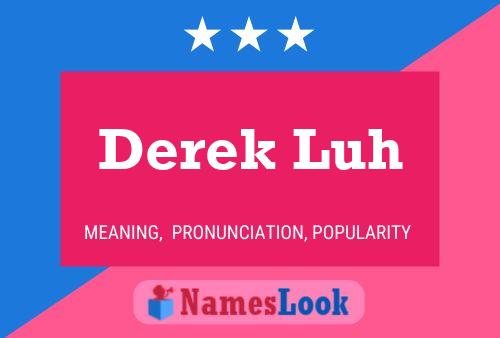 Derek Luh Namensposter