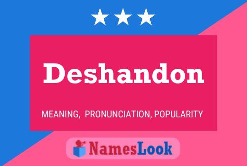 Deshandon Namensposter