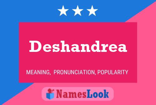 Deshandrea Namensposter