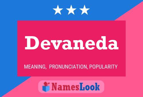 Devaneda Namensposter