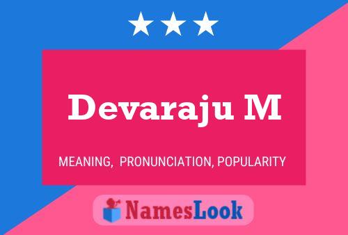 Devaraju M Namensposter