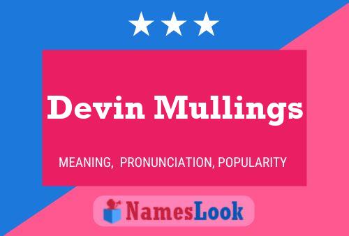 Devin Mullings Namensposter