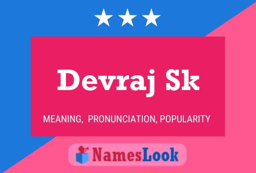 Devraj Sk Namensposter