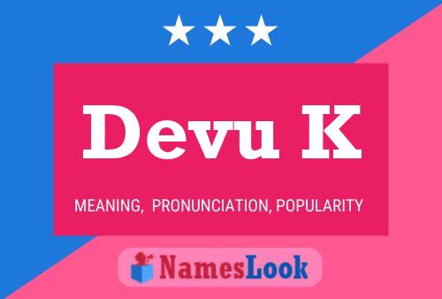 Devu K Namensposter