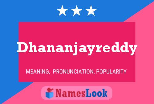 Dhananjayreddy Namensposter