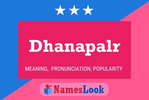 Dhanapalr Namensposter