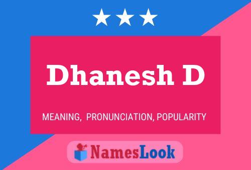 Dhanesh D Namensposter