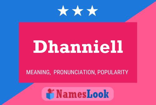 Dhanniell Namensposter