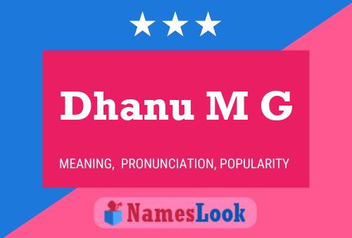 Dhanu M G Namensposter