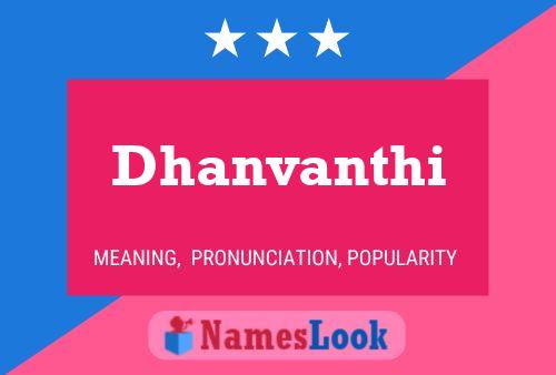 Dhanvanthi Namensposter