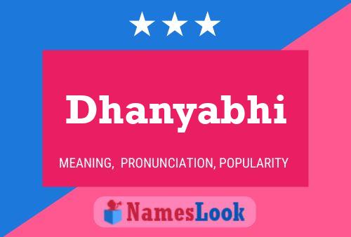 Dhanyabhi Namensposter