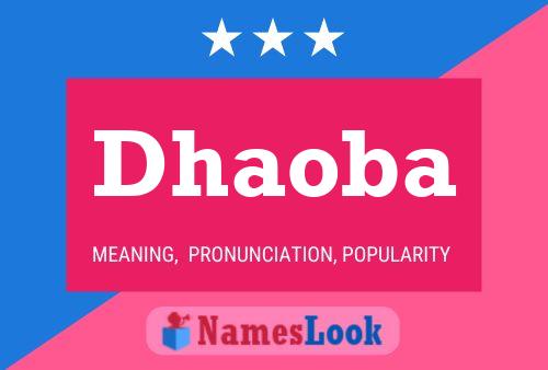 Dhaoba Namensposter