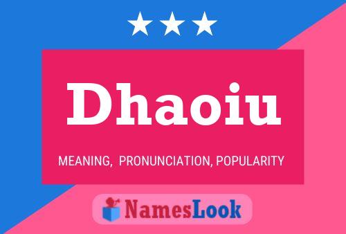 Dhaoiu Namensposter