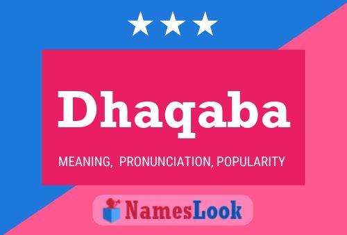 Dhaqaba Namensposter