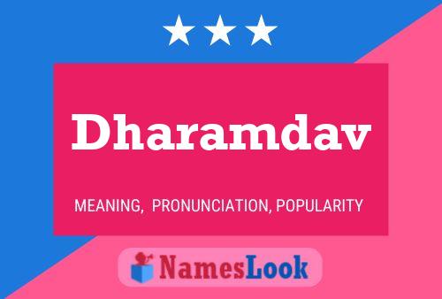 Dharamdav Namensposter